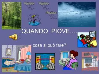 quando piove