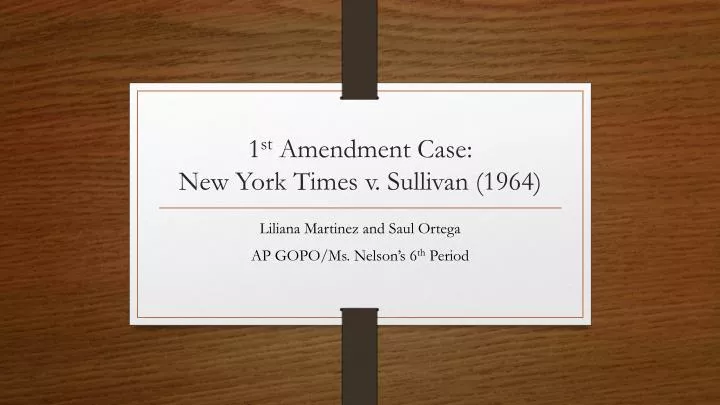 1 st amendment case new york times v sullivan 1964