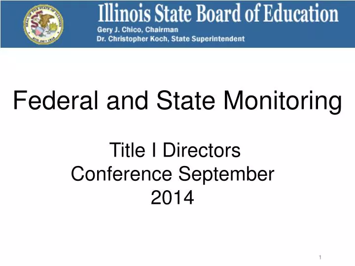 federal and state monitoring