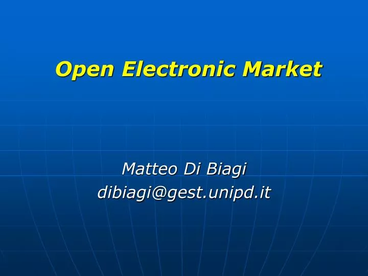 open electronic market
