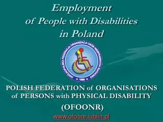 Employment o f People with D isabilities in Poland