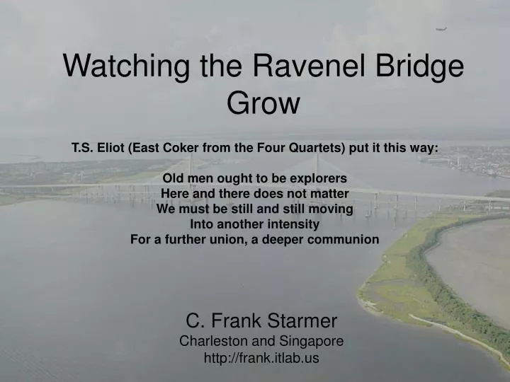 watching the ravenel bridge grow