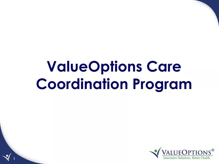 valueoptions care coordination program