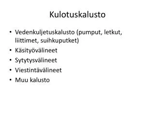 kulotuskalusto