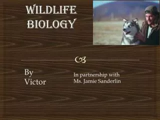 Wildlife Biology