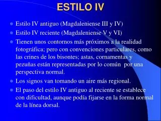 estilo iv