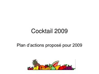 cocktail 2009