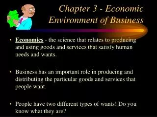 Chapter 3 - Economic Environment of Business