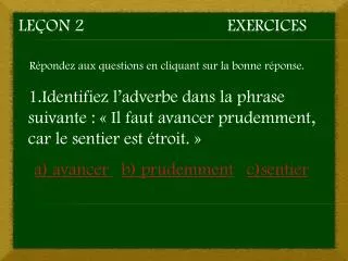 le on 2 exercices