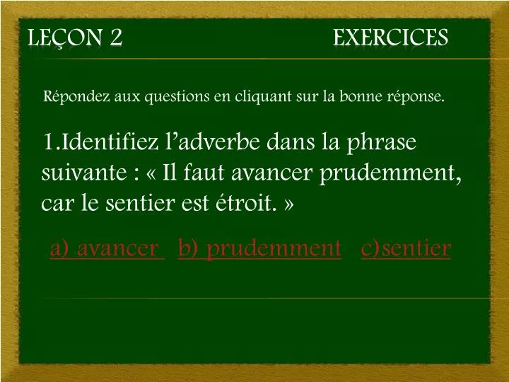 le on 2 exercices