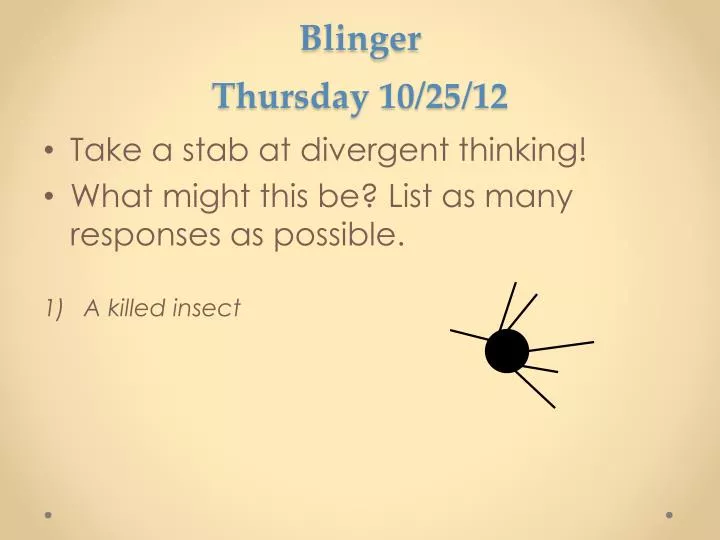 blinger thursday 10 25 12