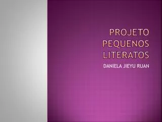 projeto pequenos literatos