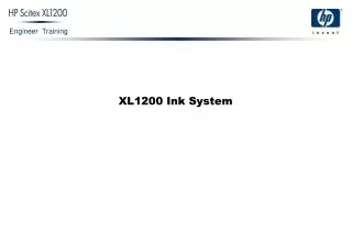 XL1200 Ink System