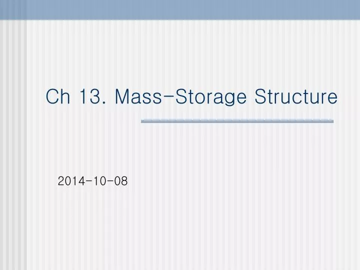 ch 13 mass storage structure