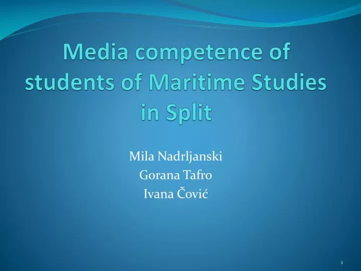 media competence of students of maritime studies in split