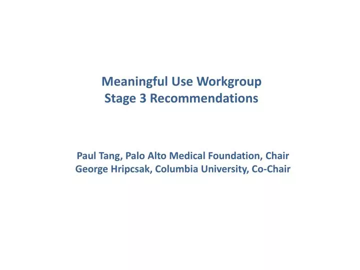 meaningful use workgroup stage 3 recommendations