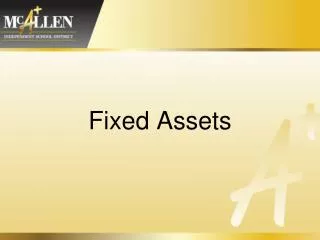 Fixed Assets