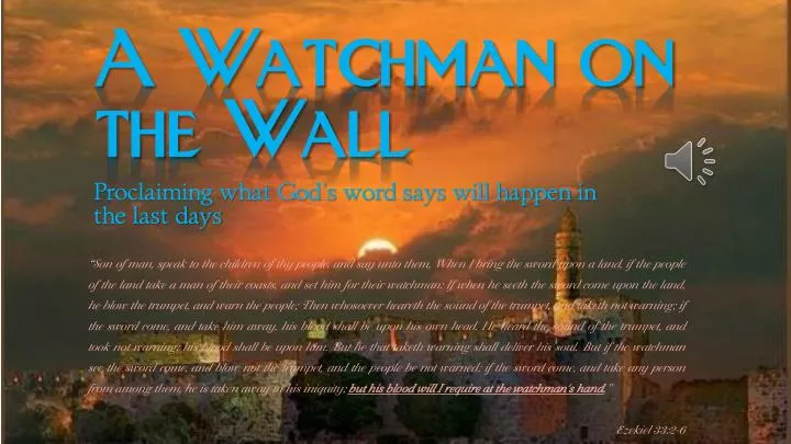 a watchman on the wall