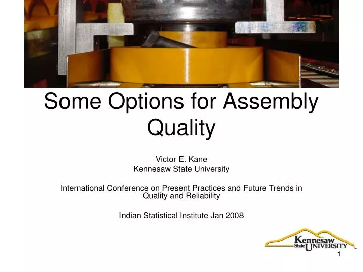 some options for assembly quality