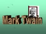 Mark Twain - slide 1