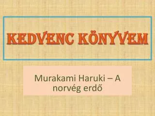 kedvenc k nyvem