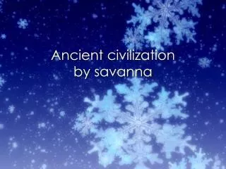 Ancient civilization by savanna