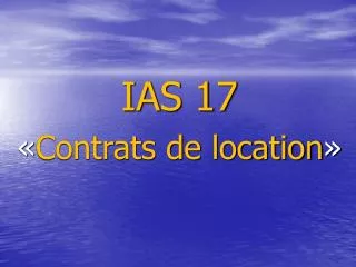 ias 17 contrats de location
