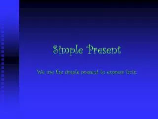 Simple Present