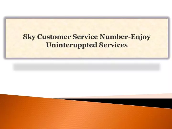 sky customer service number enjoy uninteruppted services