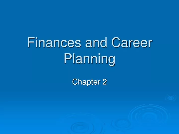 finances and career planning