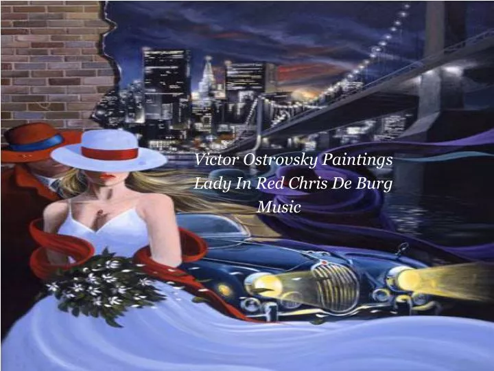 victor ostrovsky paintings lady in red chris de burg music