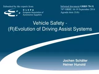 Vehicle Safety - (R)Evolution of Driving Assist Systems