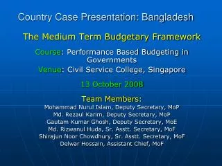 Country Case Presentation: Bangladesh