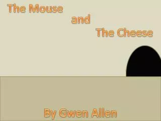 The Mouse