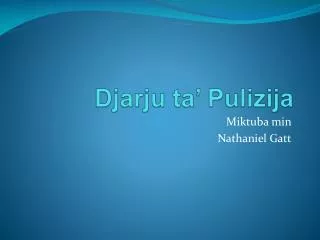 djarju ta pulizija