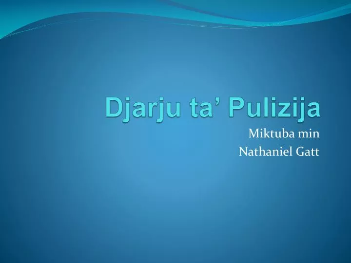 djarju ta pulizija