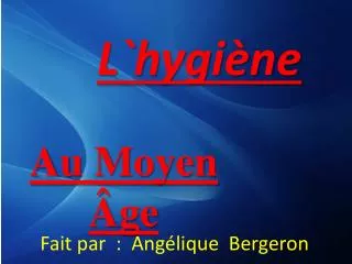 l hygi ne