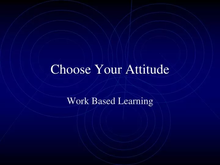 choose your attitude