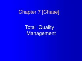 Chapter 7 [Chase]