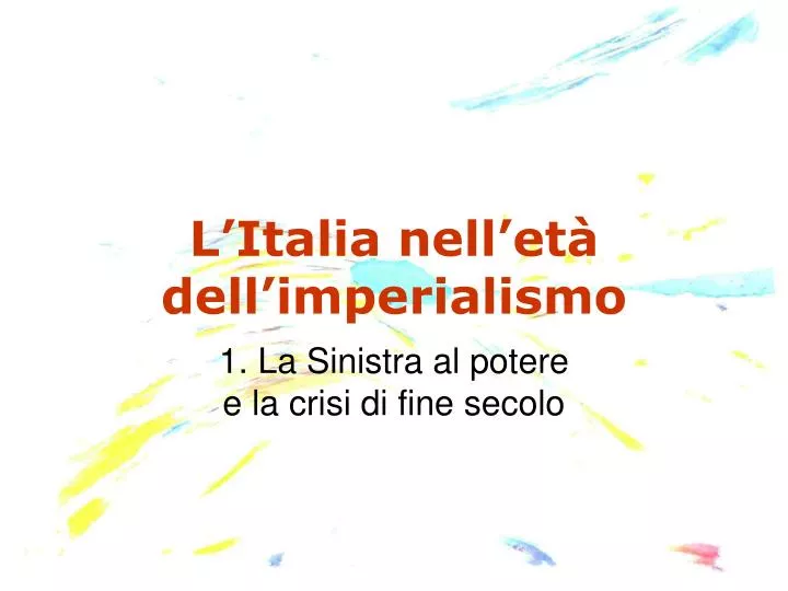 l italia nell et dell imperialismo