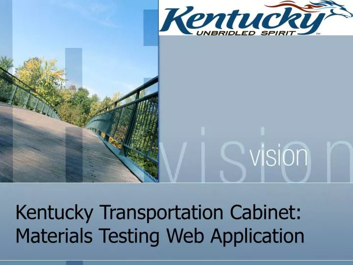 kentucky transportation cabinet materials testing web application