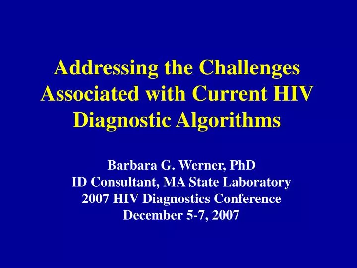 addressing the challenges associated with current hiv diagnostic algorithms