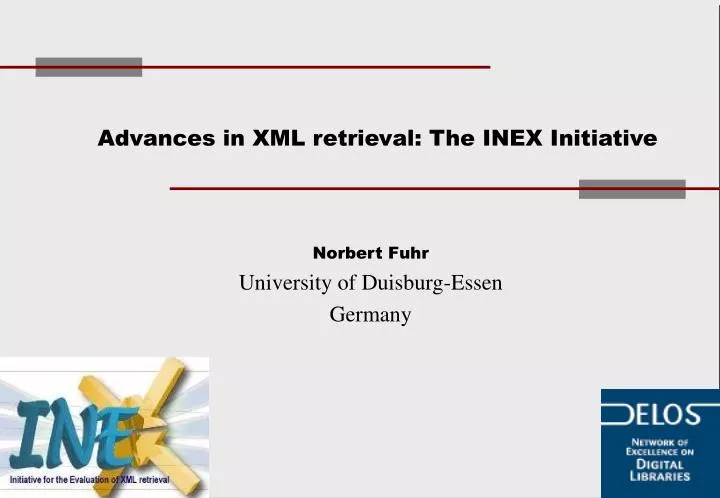 advances in xml retrieval the inex initiative