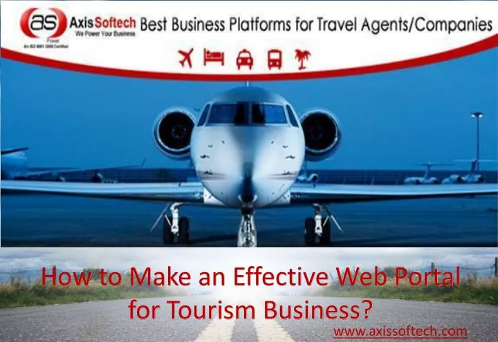 how to make an effective web portal for tourism business