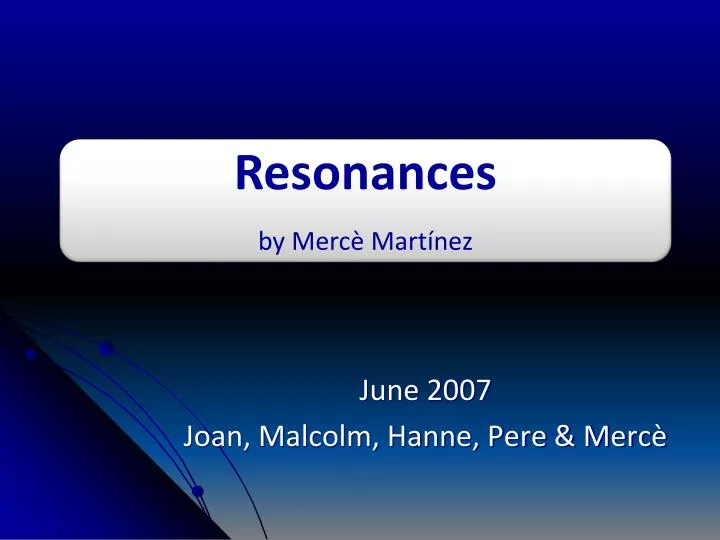 june 2007 joan malcolm hanne pere merc