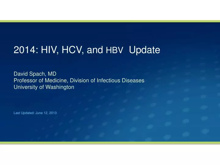 2014 hiv hcv and hbv update