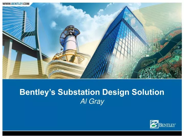 bentley s substation design solution al gray