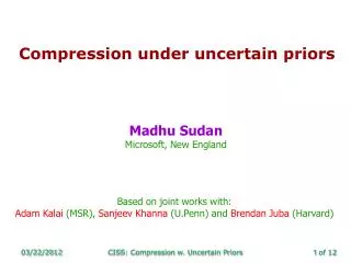 Compression under uncertain priors