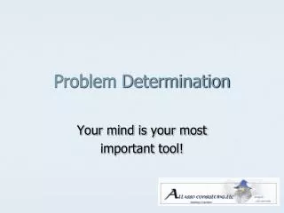 Problem Determination
