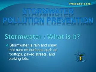 Stormwater : What is it?